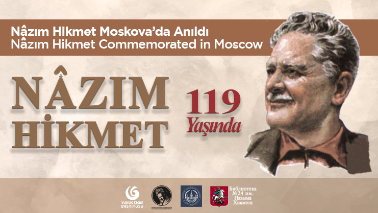 Nâzım Hikmet was commemorated on his 119th birthday in Moscow | Türkiye - Merkez